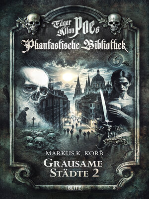 cover image of Edgar Allan Poe's Phantastische Bibliothek--Folge 6